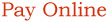 Pay Online